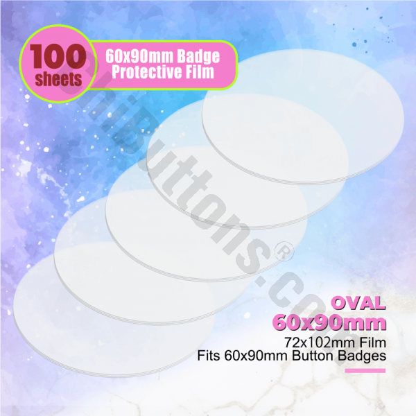 Mylar Sheets for 60x90mm Oval button badges (100 pcs)